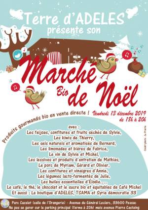 Affiche Marché bio de Noël d'ADELES à l'Orangerie le vendredi 13 décembre 2019 à 18h